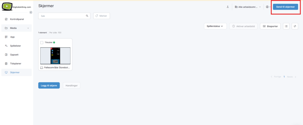 Send til skjermer DigitalSkilting